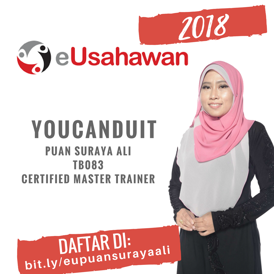 eUsahawan 2018 Youcanduit- Jom Sertainya bersama Puan Suraya Ali!